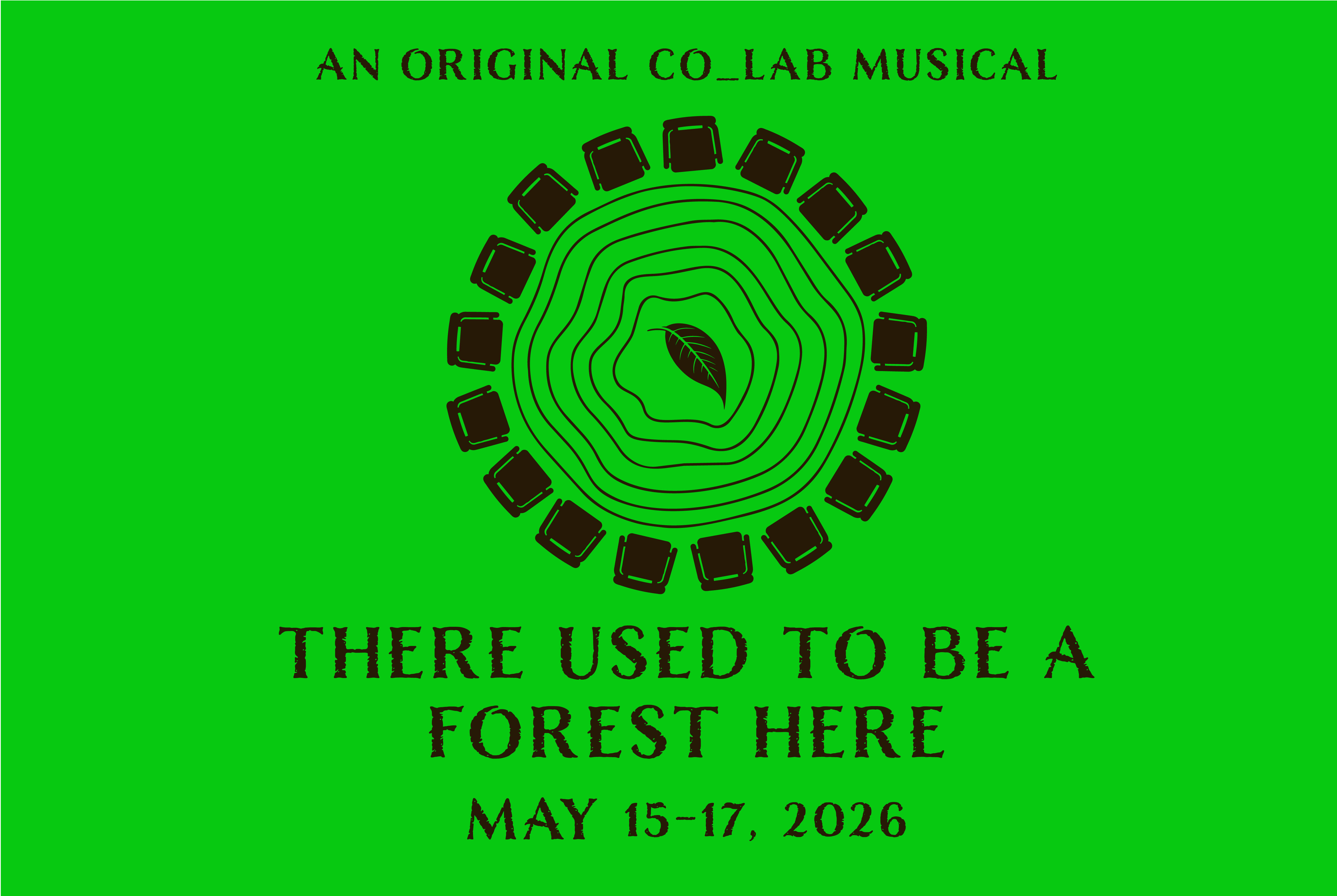 Lime green background. There Used To Be Forests Here. In black font. 