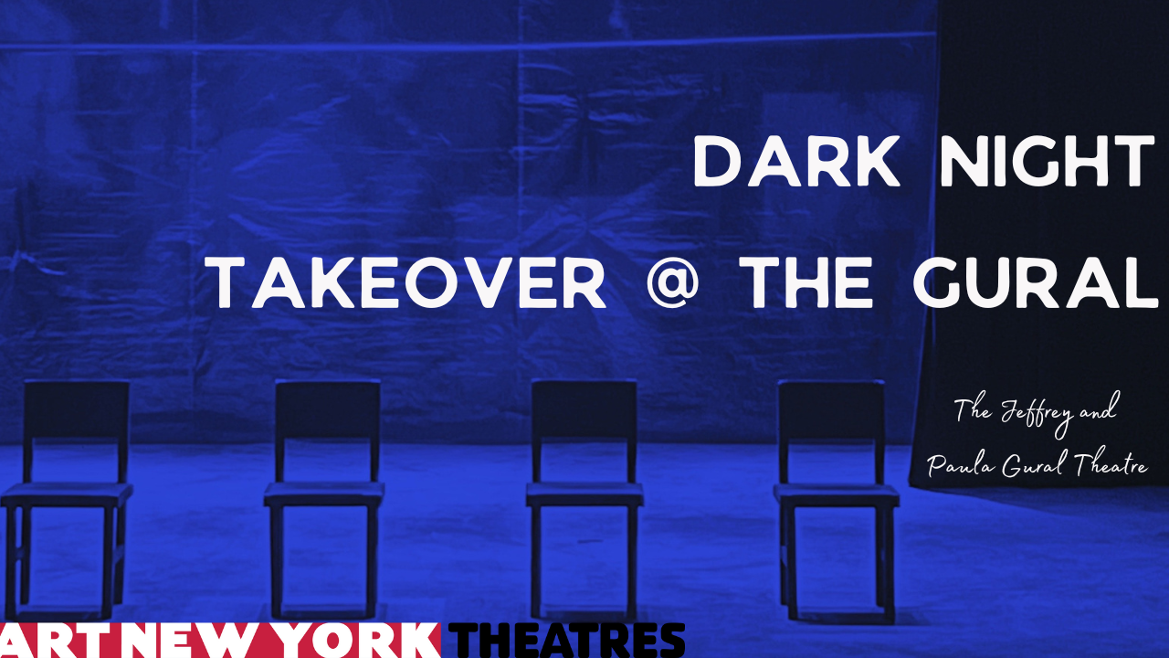 Image for the Dark Night Takeover. The A.R.T./New York logo frames the bottom of the image.
